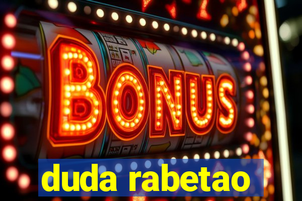 duda rabetao